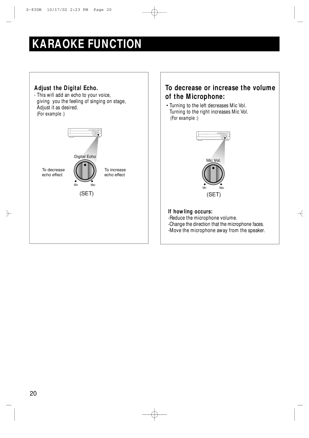 Samsung Z830MH/ESN, Z830MH/MON, Z820MH/ESN manual Adjust the Digital Echo, For example 