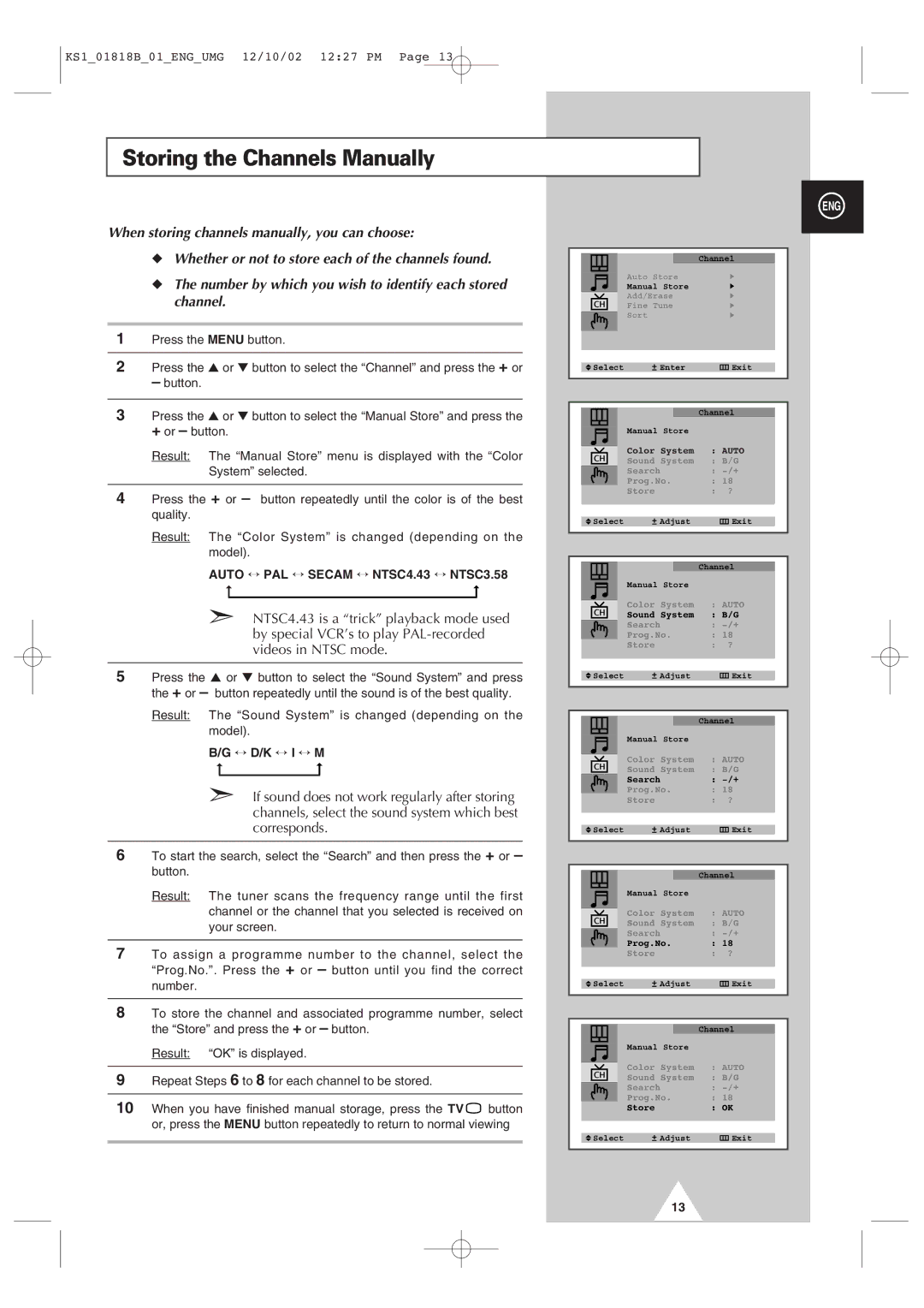 Samsung manual Storing the Channels Manually, ↔ D/K ↔ I ↔ M 