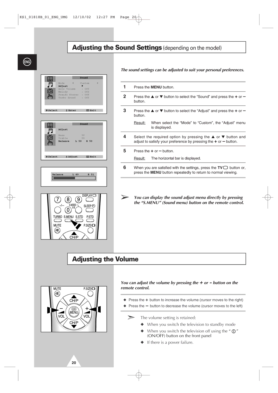 Samsung manual Adjusting the Sound Settings depending on the model, Adjusting the Volume 