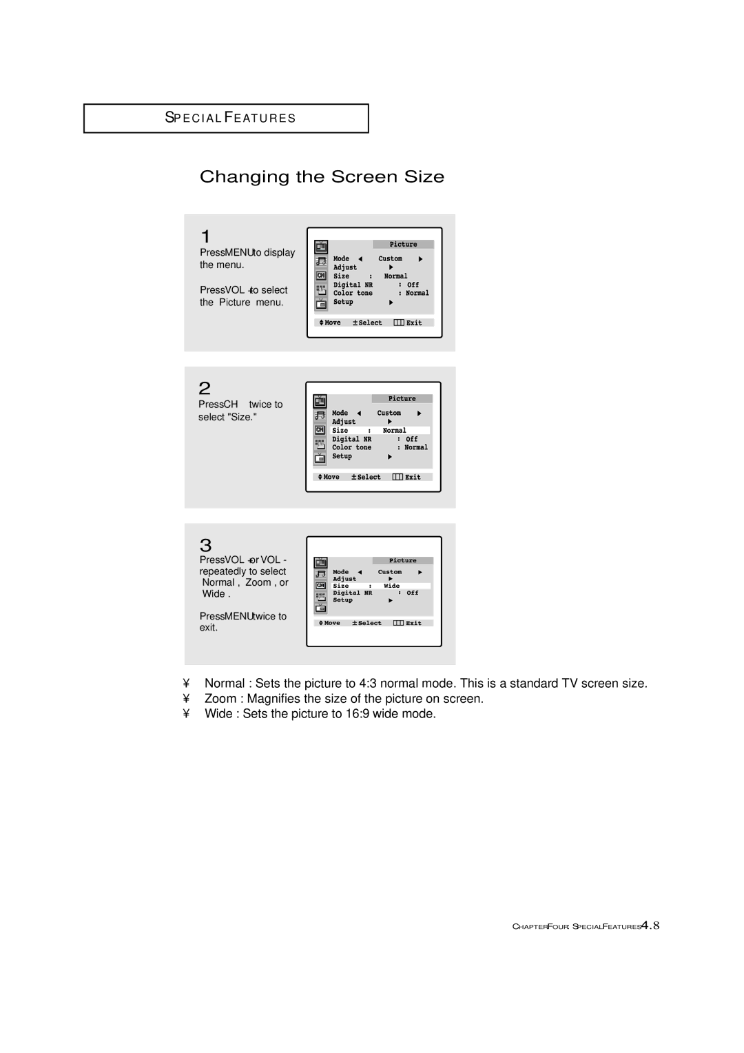 Samsung CL-29A5P, CL-29A5W, CL-29A6P, CL-29A6W, CL-29A7P, CL-29A7W, CL-29M6P, CL-29M6W, CL-34M9P Changing the Screen Size 