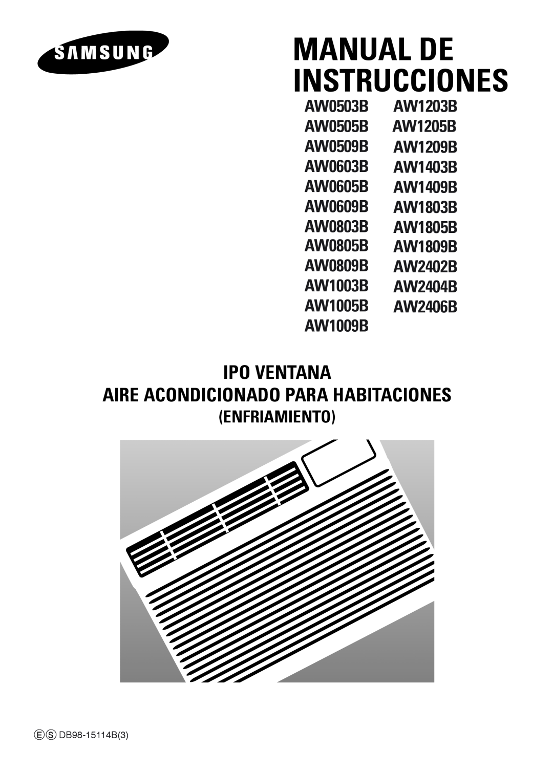 Samsung manual Manual De Instrucciones, Ipo Ventana Aire Acondicionado Para Habitaciones, Enfriamiento, E S DB98-15114B3 