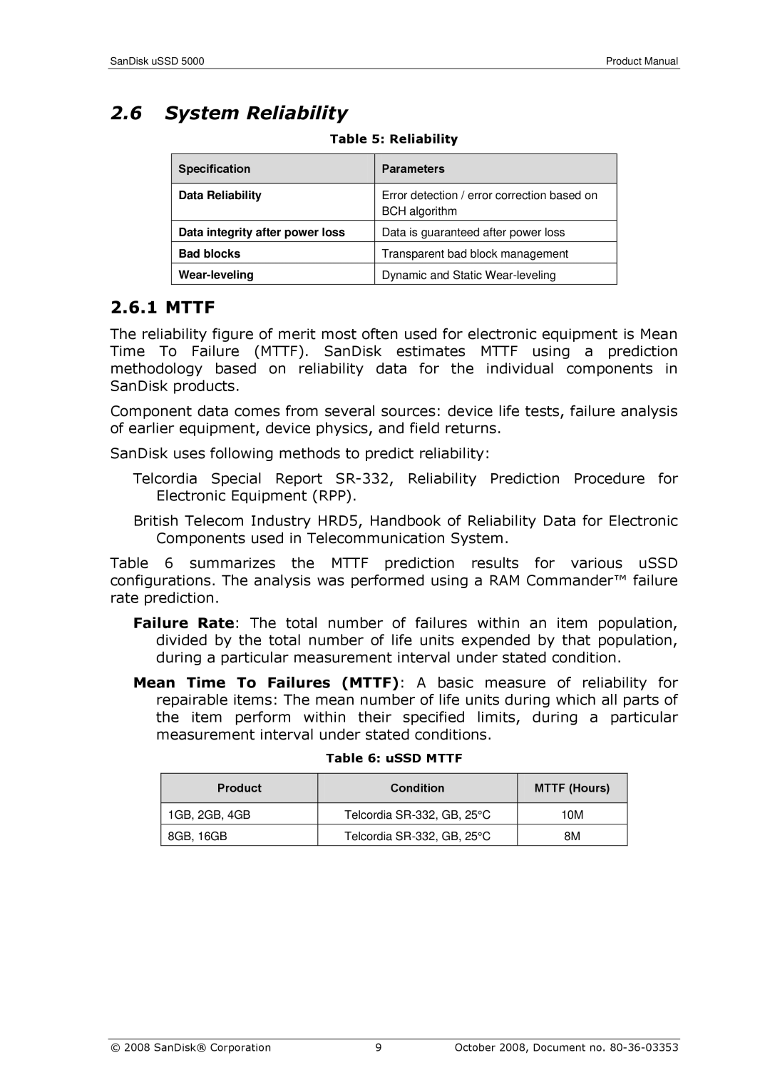 SanDisk 80-36-03353 manual System Reliability, USSD Mttf, Product Condition Mttf Hours 