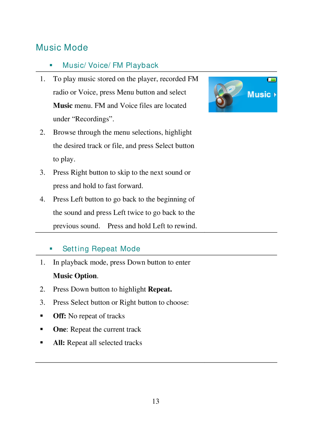 SanDisk C100 manual Music Mode, ƒ Music/Voice/FM Playback, ƒ Setting Repeat Mode 