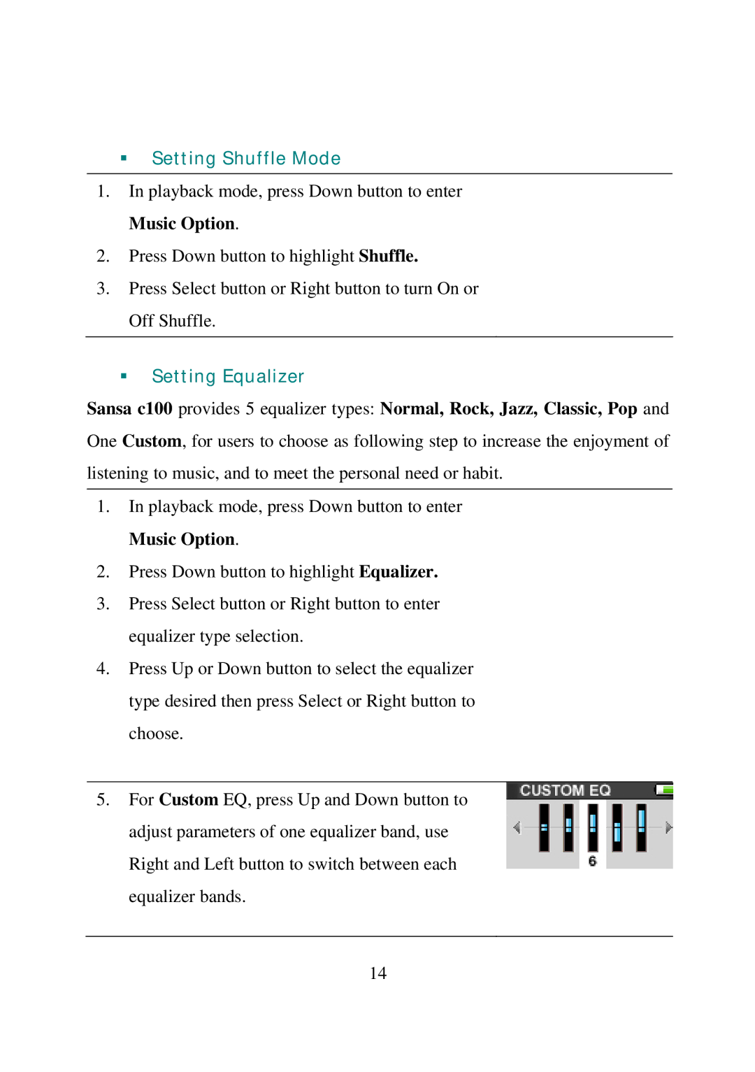 SanDisk C100 manual ƒ Setting Shuffle Mode, ƒ Setting Equalizer 