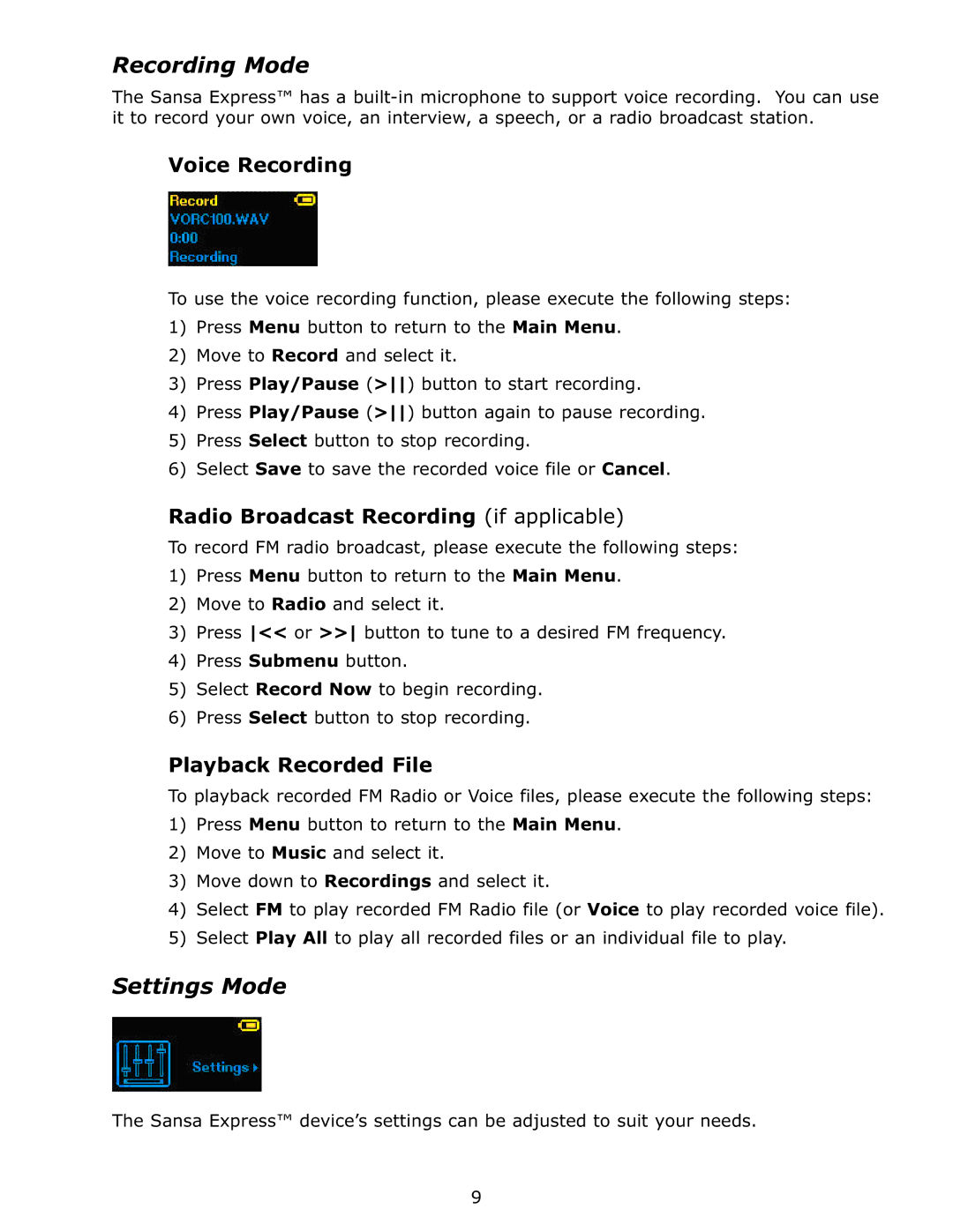 SanDisk c200 user manual Recording Mode, Settings Mode, Voice Recording, Radio Broadcast Recording if applicable 