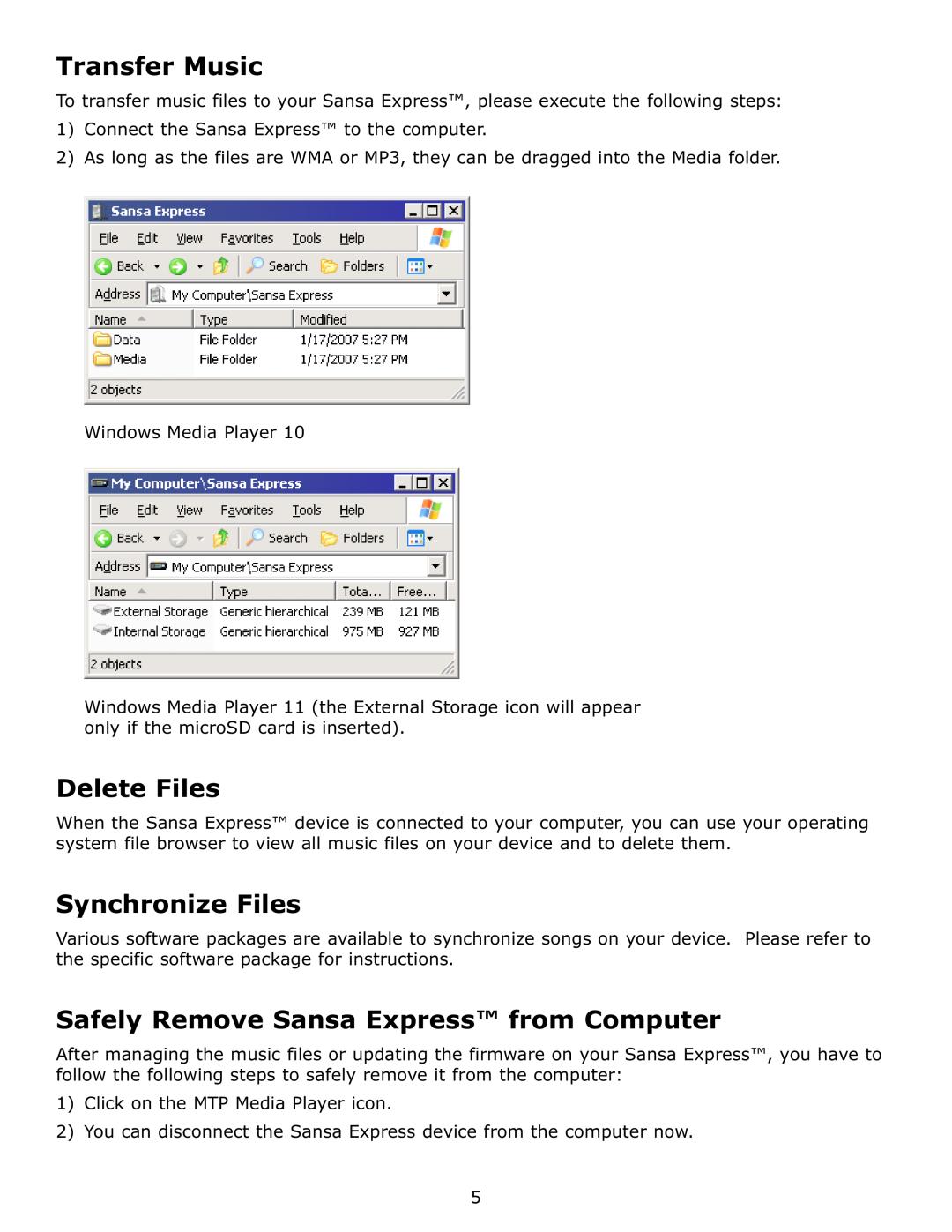 SanDisk c200 user manual Transfer Music, Delete Files, Synchronize Files, Safely Remove Sansa Express from Computer 