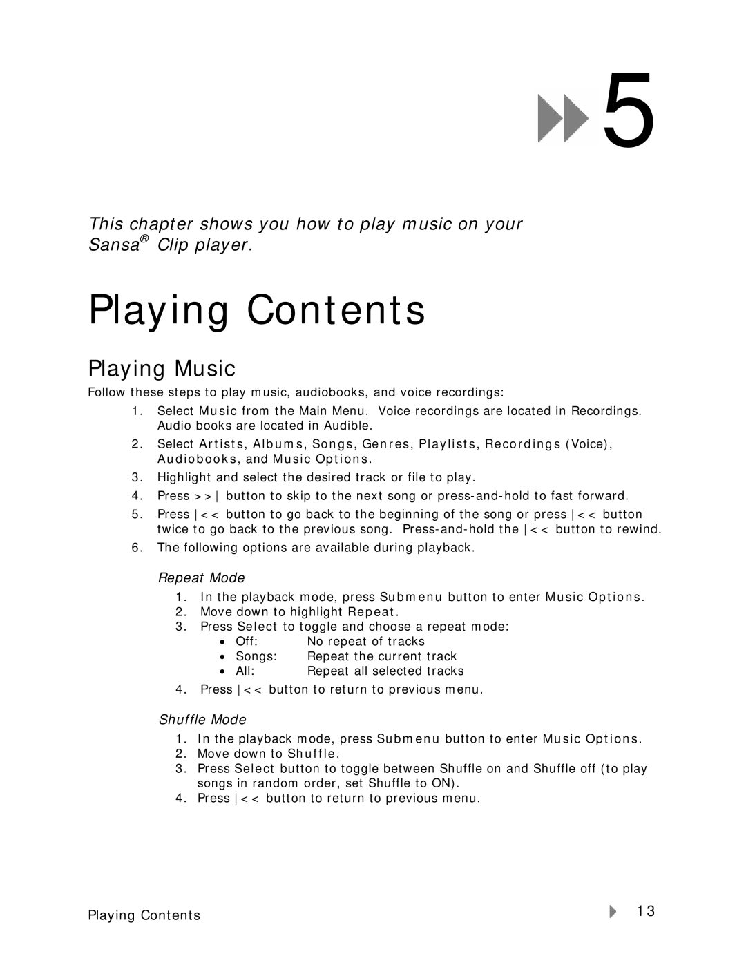 SanDisk Clip-7UM-ENG user manual Playing Contents 