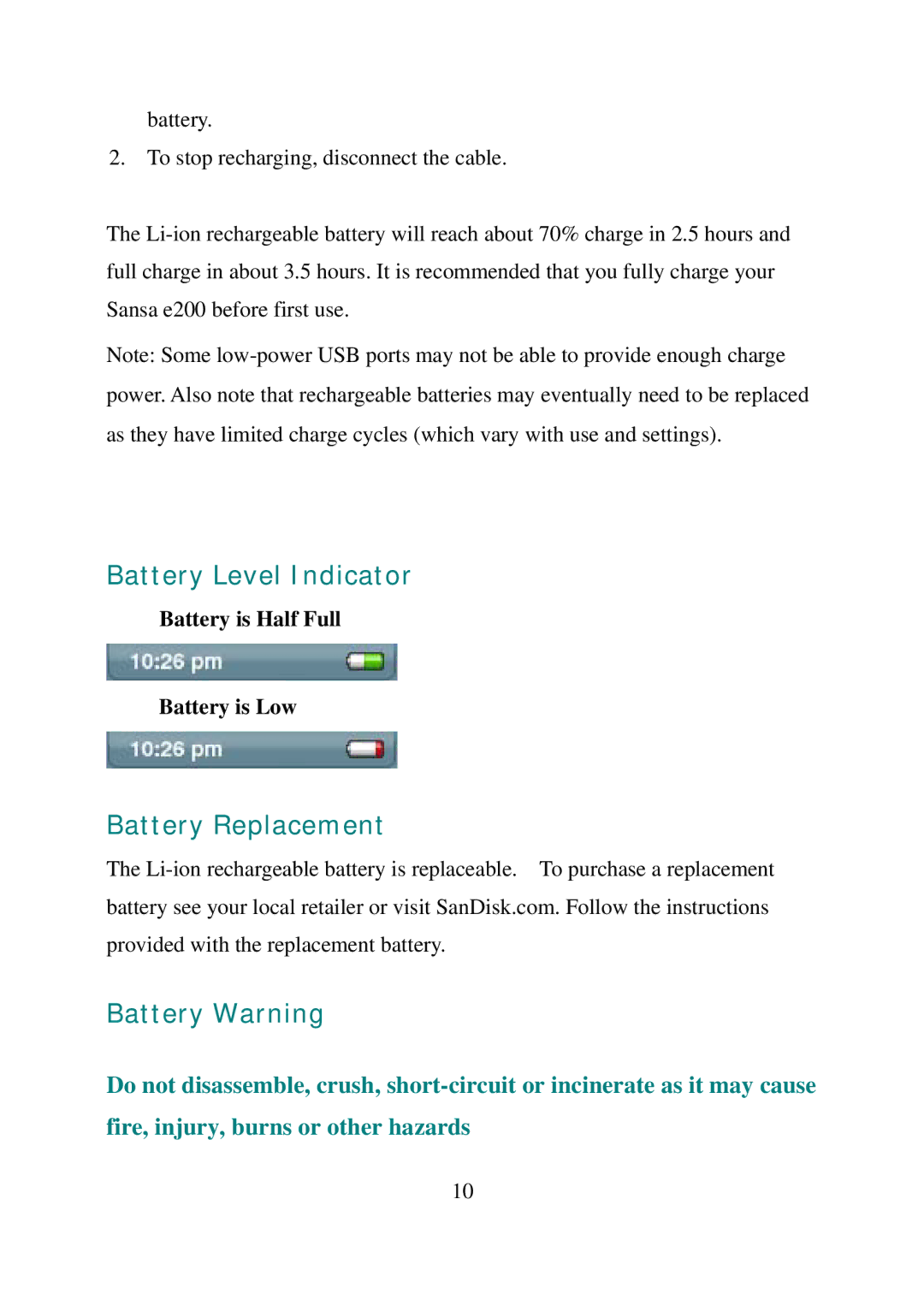 SanDisk e200 manual Battery Level Indicator, Battery Replacement, Battery Warning, Battery is Half Full Battery is Low 