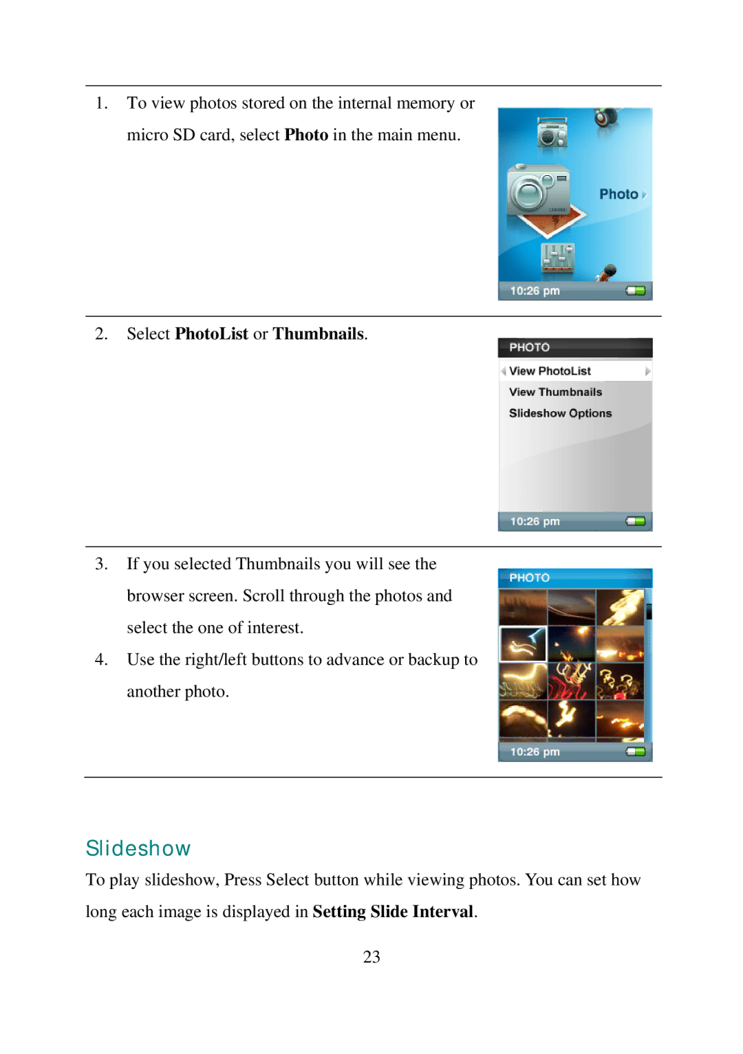 SanDisk e200 manual Slideshow, Select PhotoList or Thumbnails 