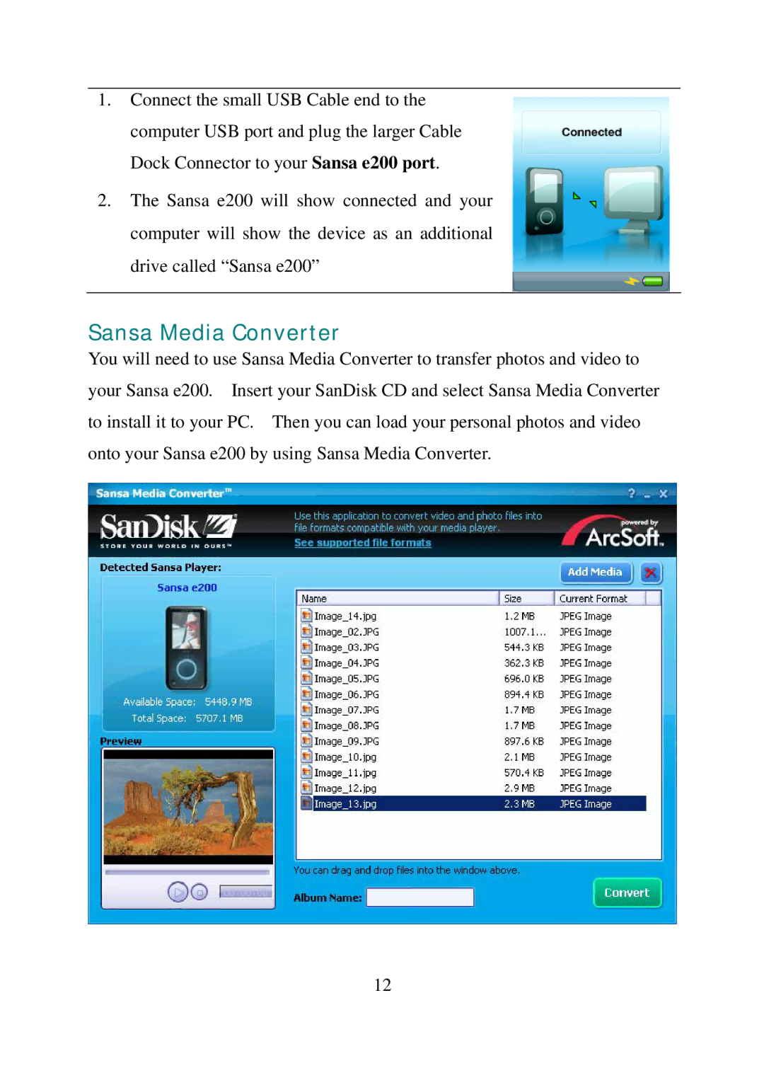 SanDisk e200 manual Sansa Media Converter 