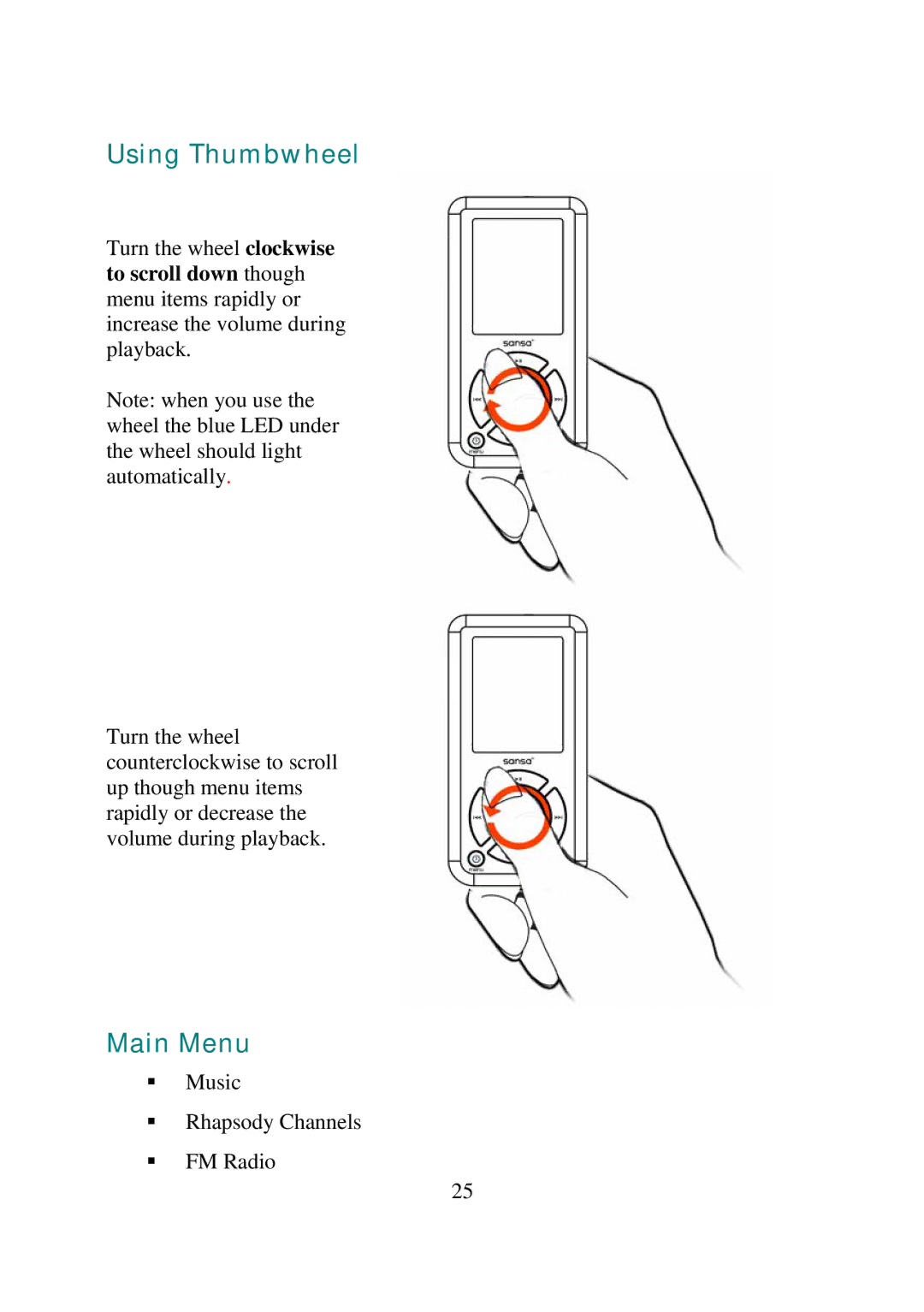 SanDisk E200R manual Using Thumbwheel, Main Menu 