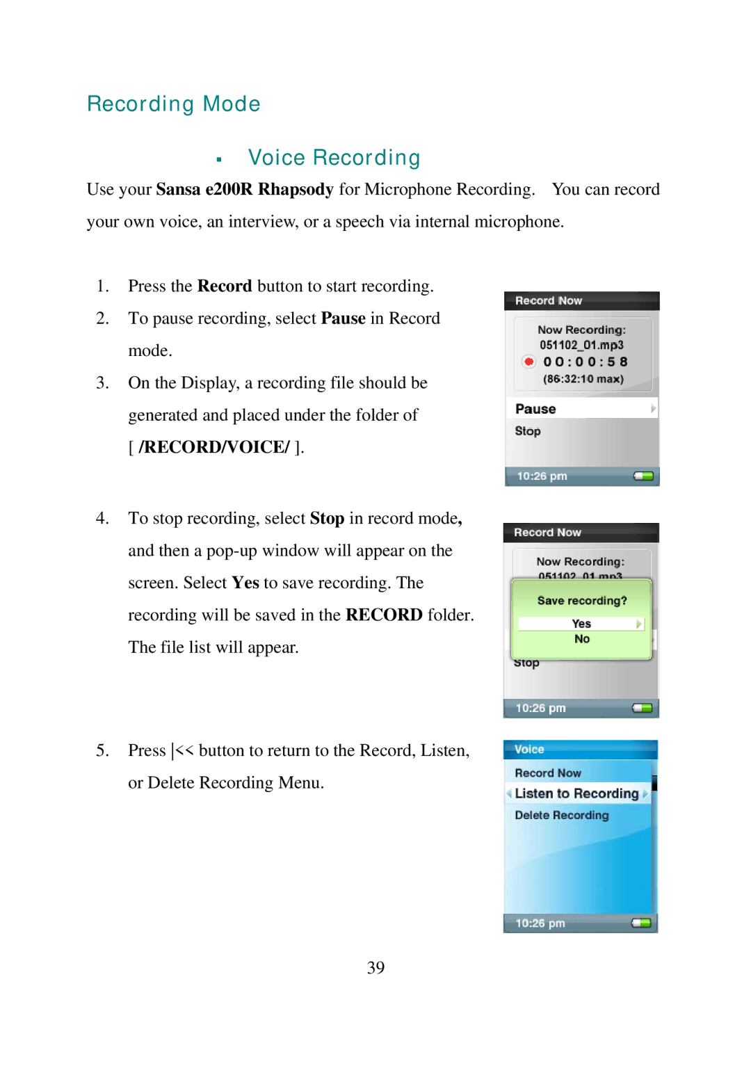 SanDisk E200R manual Recording Mode Voice Recording 