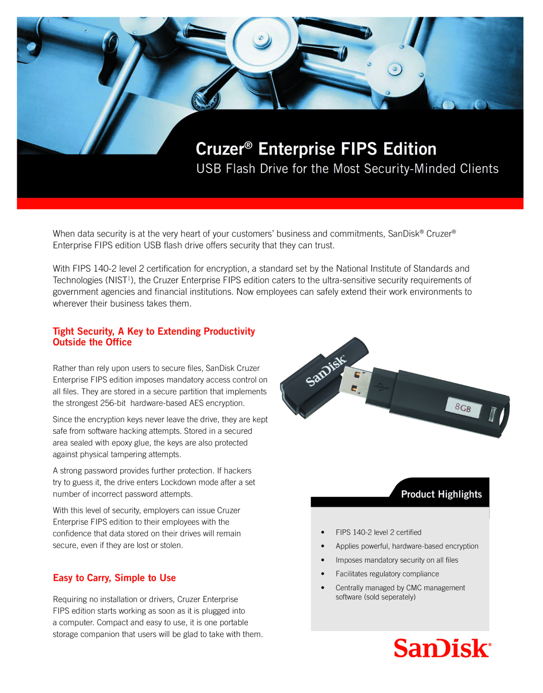 SanDisk FIPS Edition manual Cruzer Enterprise Fips Edition, Easy to Carry, Simple to Use 