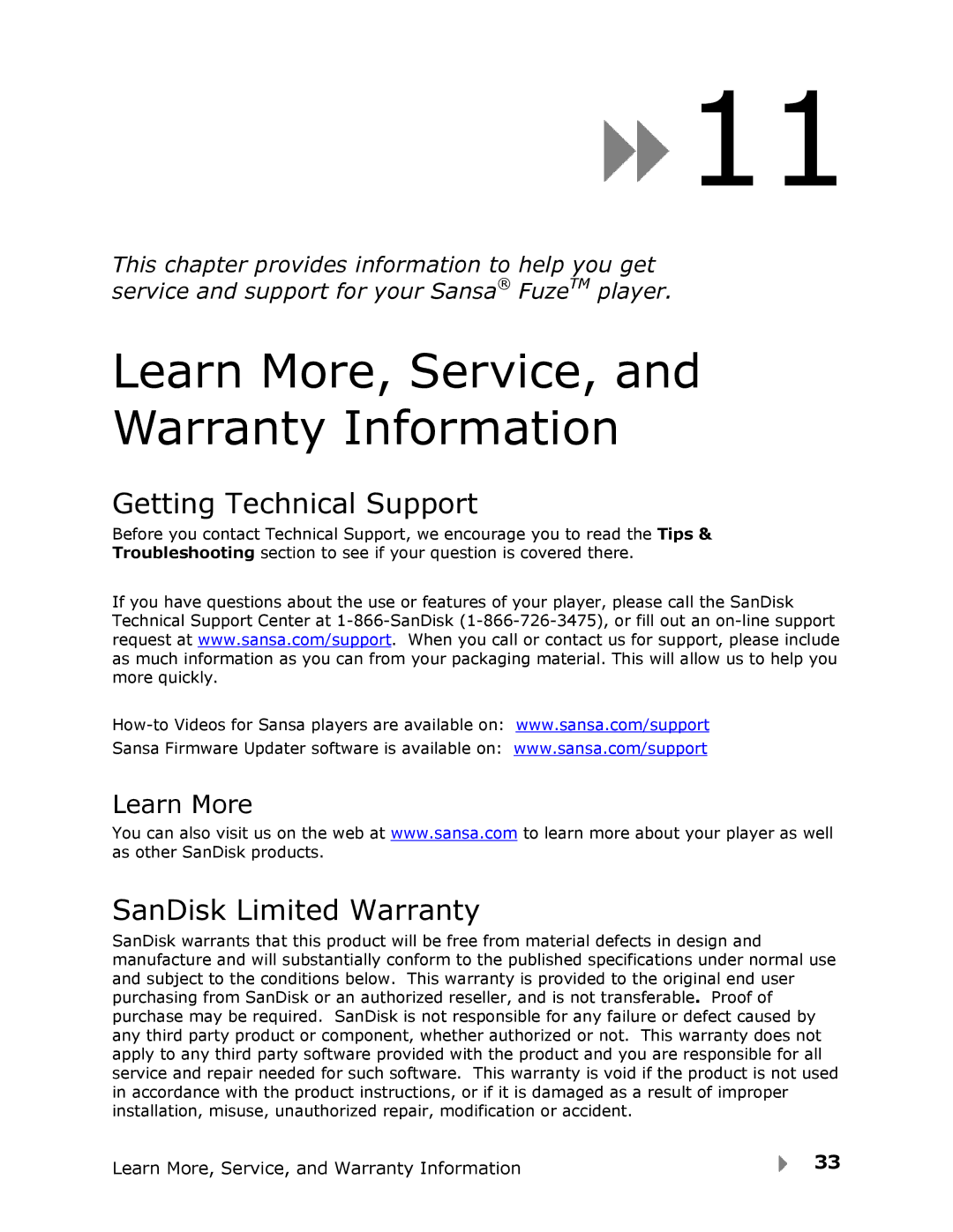 SanDisk Fuze user manual Learn More, Service, and Warranty Information, Getting Technical Support, SanDisk Limited Warranty 