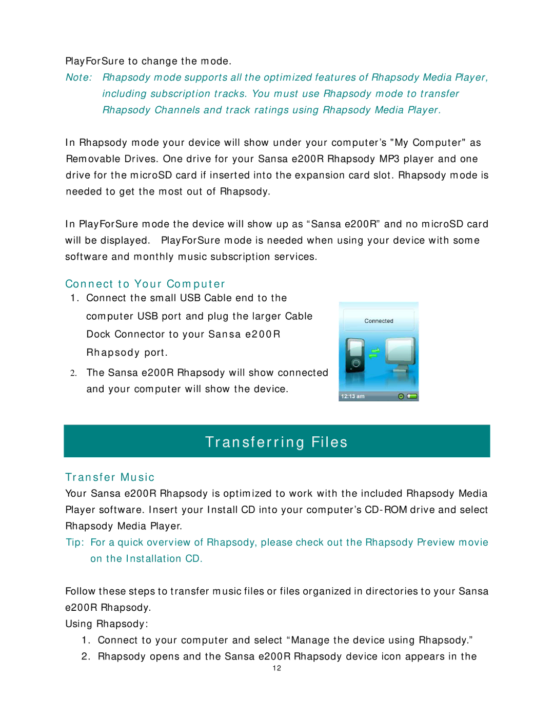 SanDisk Rhapsody manual Transferring Files, Connect to Your Computer, Transfer Music 