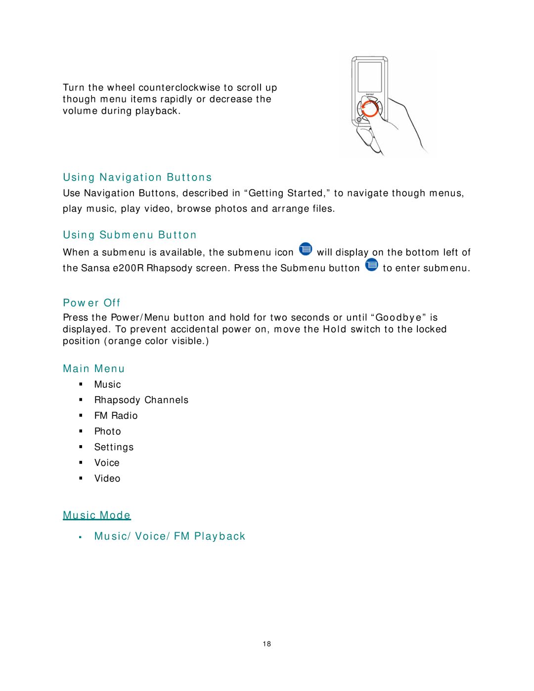 SanDisk Rhapsody manual Using Navigation Buttons, Using Submenu Button, Power Off, Main Menu 