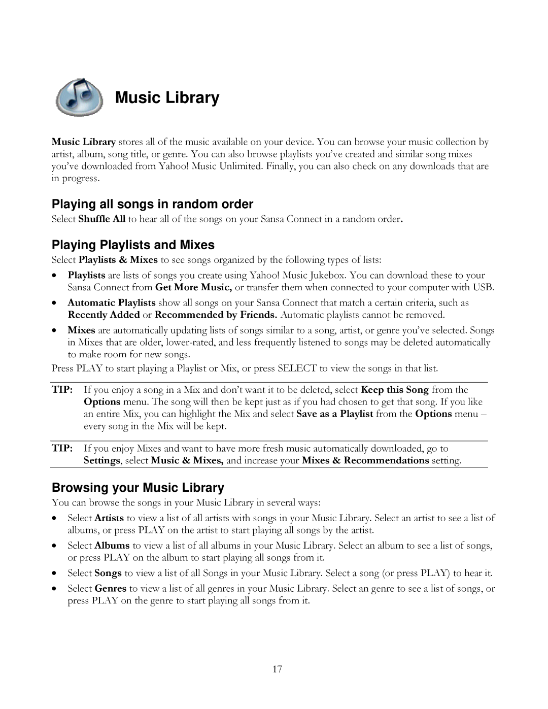 SanDisk Sansa Connect user manual Music Library, Playing all songs in random order, Playing Playlists and Mixes 