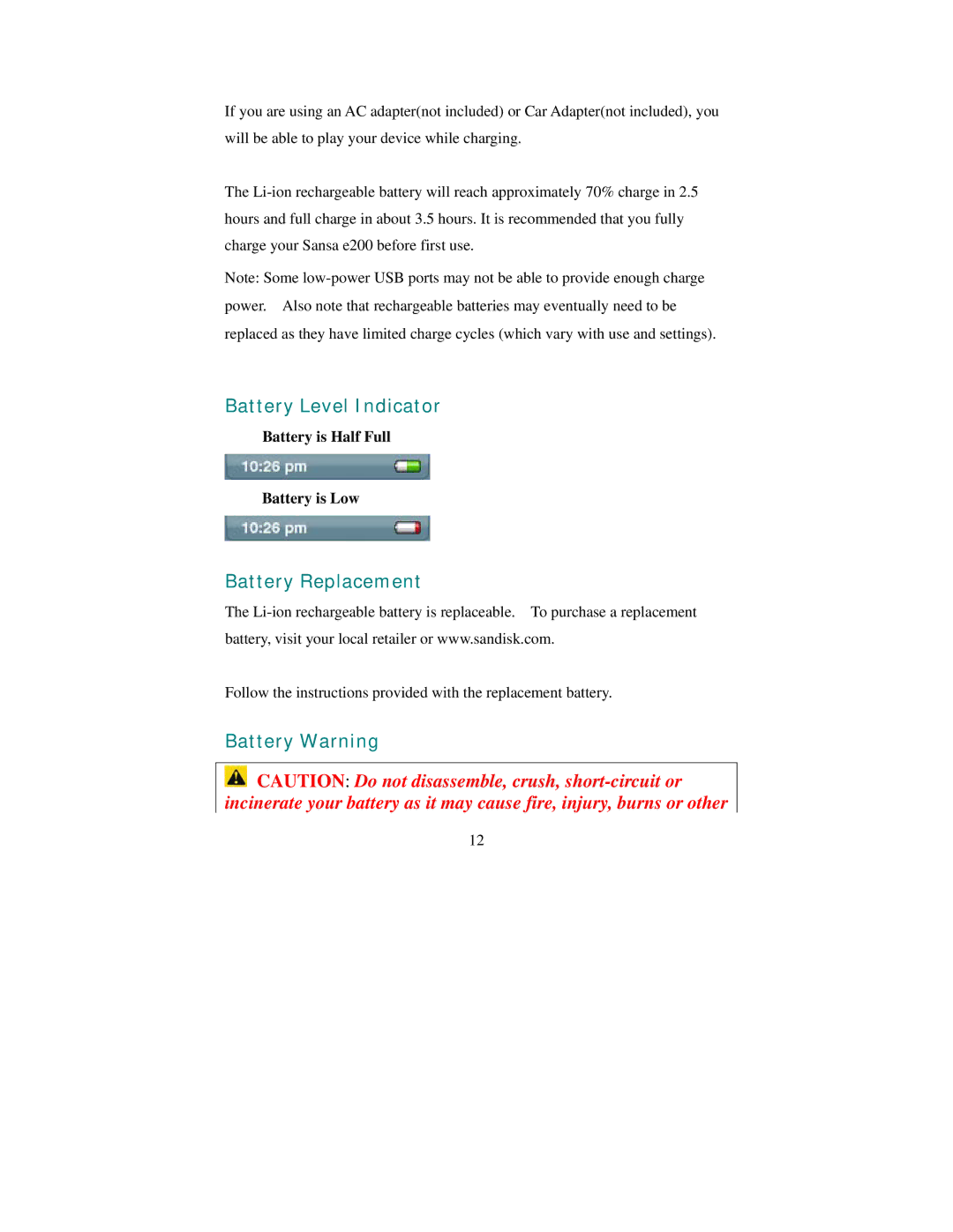 SanDisk Sansa e200 Battery Level Indicator, Battery Replacement, Battery Warning, Battery is Half Full Battery is Low 