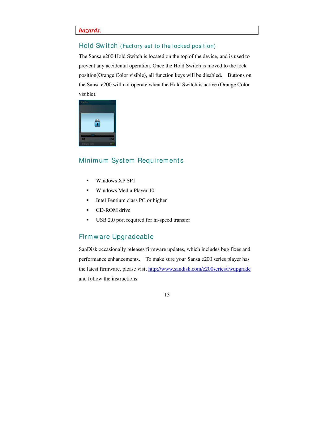 SanDisk Sansa e200 manual Minimum System Requirements, Firmware Upgradeable 