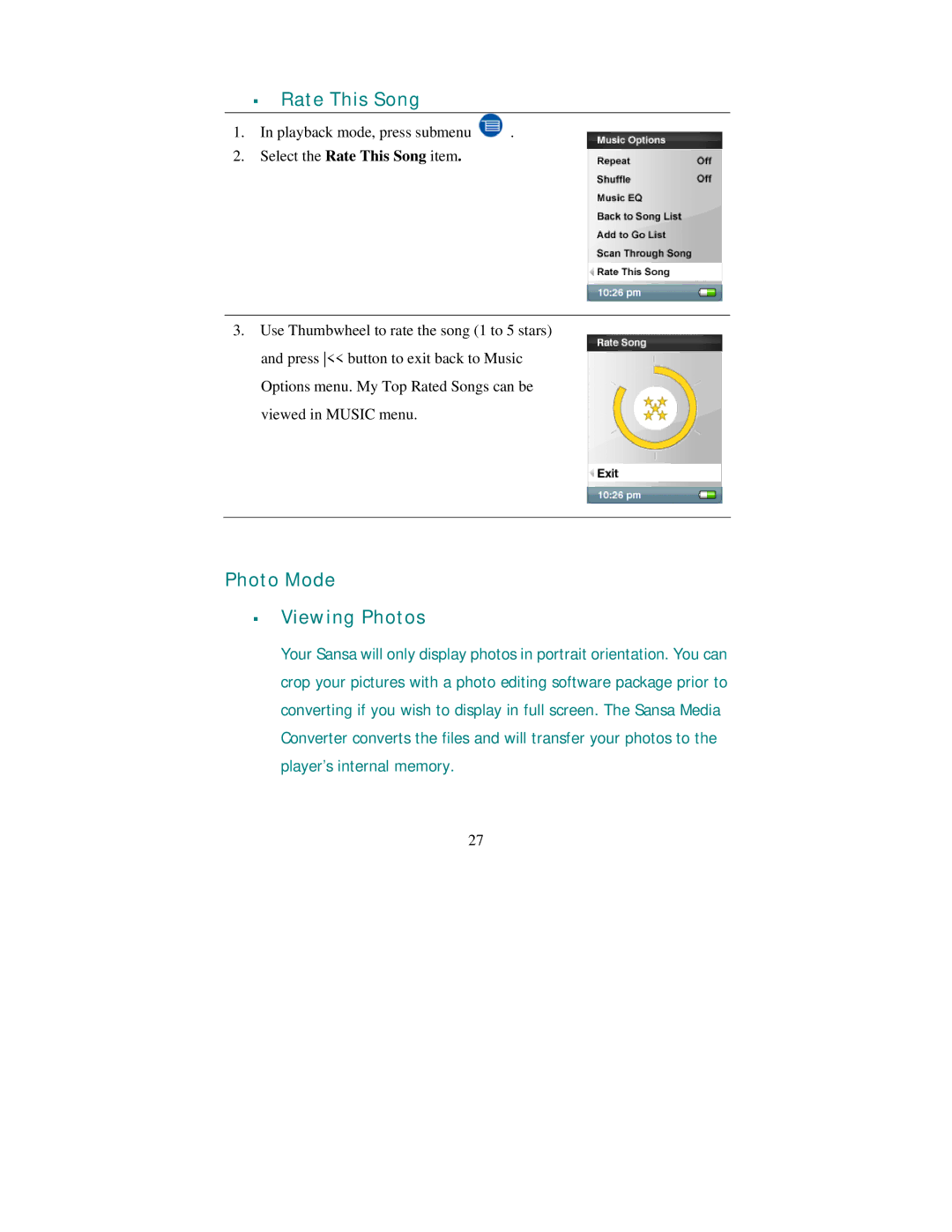 SanDisk Sansa e200 manual ƒ Rate This Song, Photo Mode ƒ Viewing Photos, Select the Rate This Song item 