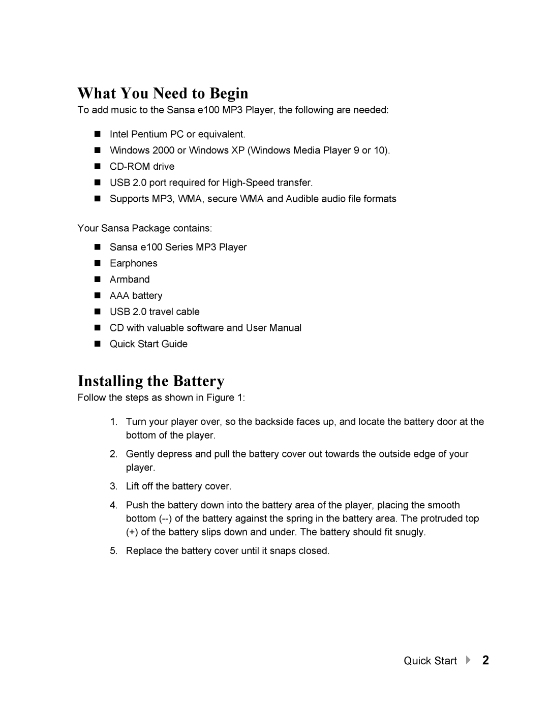 SanDisk Sansa quick start What You Need to Begin, Installing the Battery 