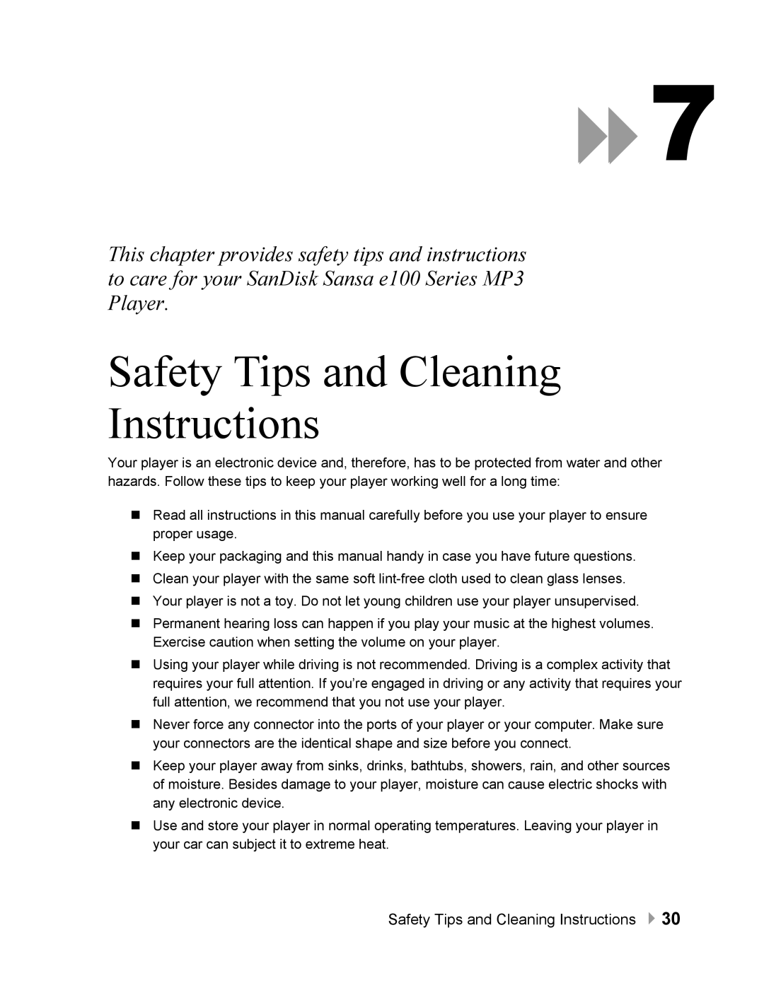 SanDisk Sansa quick start Safety Tips and Cleaning Instructions 