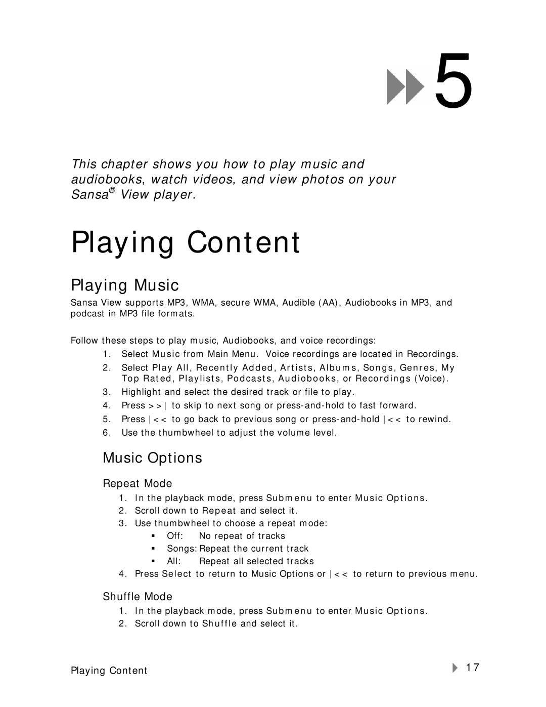 SanDisk VIEW-7UM-ENG user manual Playing Music, Music Options, Repeat Mode, Shuffle Mode 