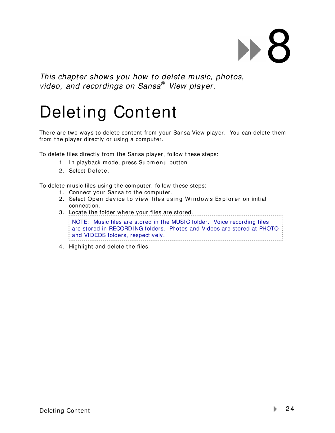 SanDisk VIEW-7UM-ENG user manual Deleting Content 