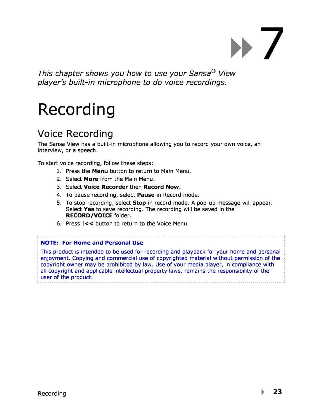 SanDisk View user manual Voice Recording, Select Voice Recorder then Record Now, NOTE For Home and Personal Use 
