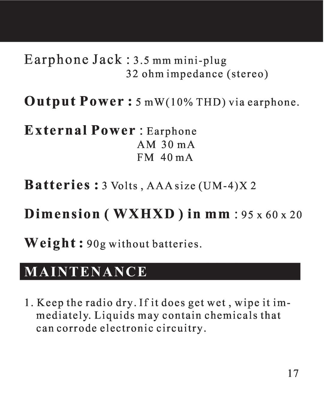 Sangean Electronics DT-110 manual External Power Earphone, Dimension WXHXD in mm 95 x 60, Maintenance 