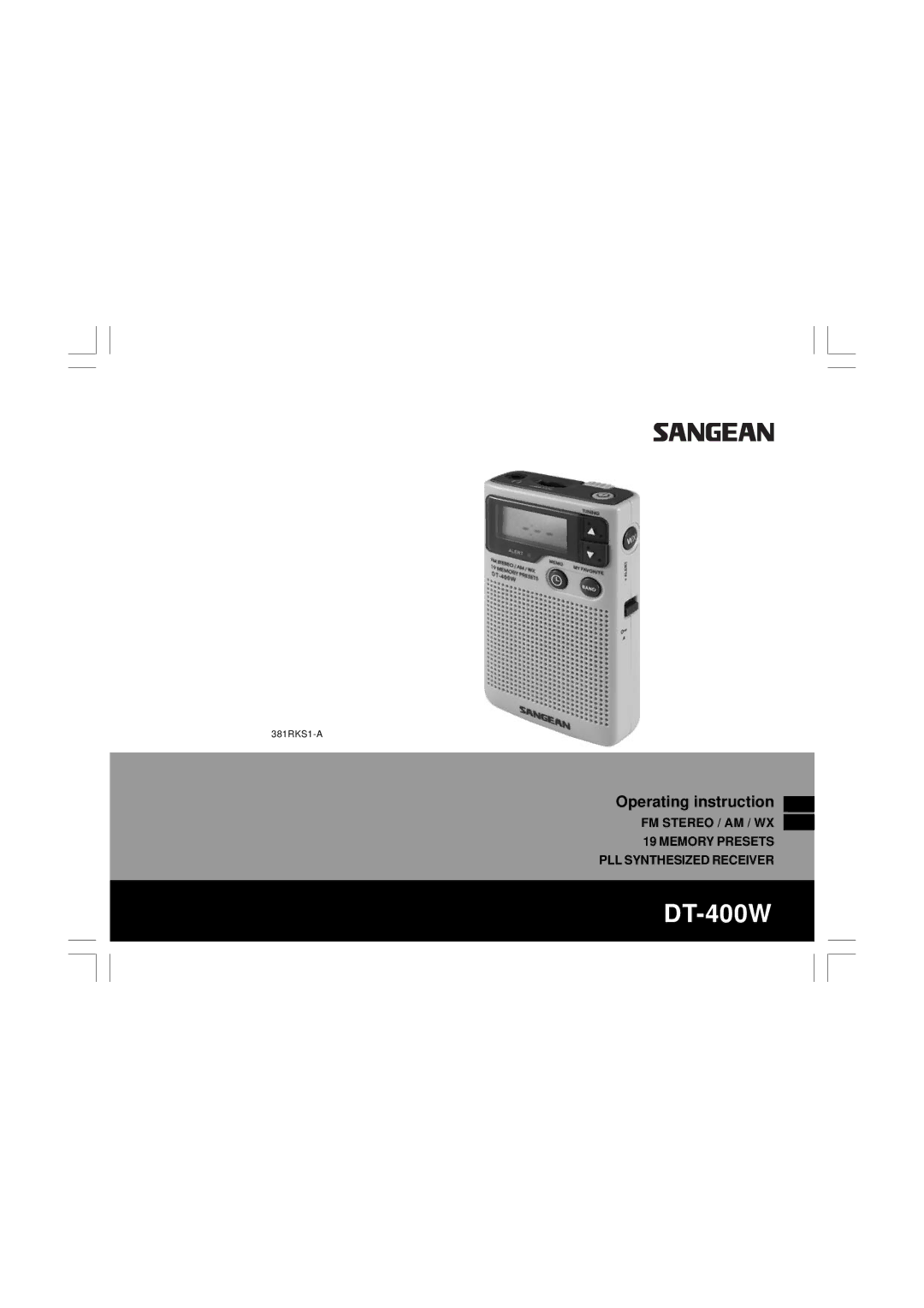 Sangean Electronics DT400W manual DT-400W, Operating instruction 