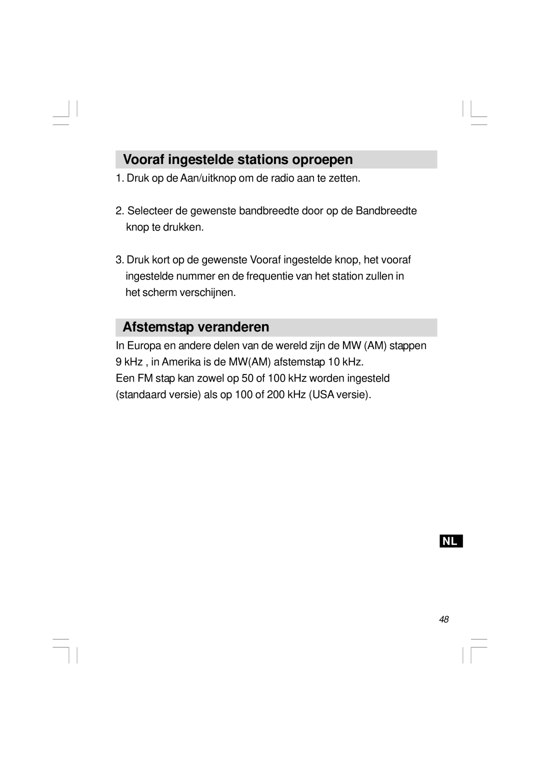 Sangean Electronics H201 manual Vooraf ingestelde stations oproepen, Afstemstap veranderen 