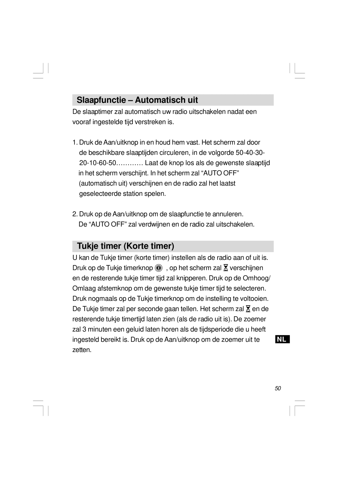 Sangean Electronics H201 manual Slaapfunctie Automatisch uit, Tukje timer Korte timer 