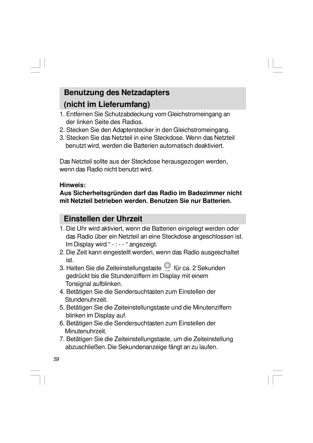 Sangean Electronics H201 manual Benutzung des Netzadapters nicht im Lieferumfang, Einstellen der Uhrzeit 