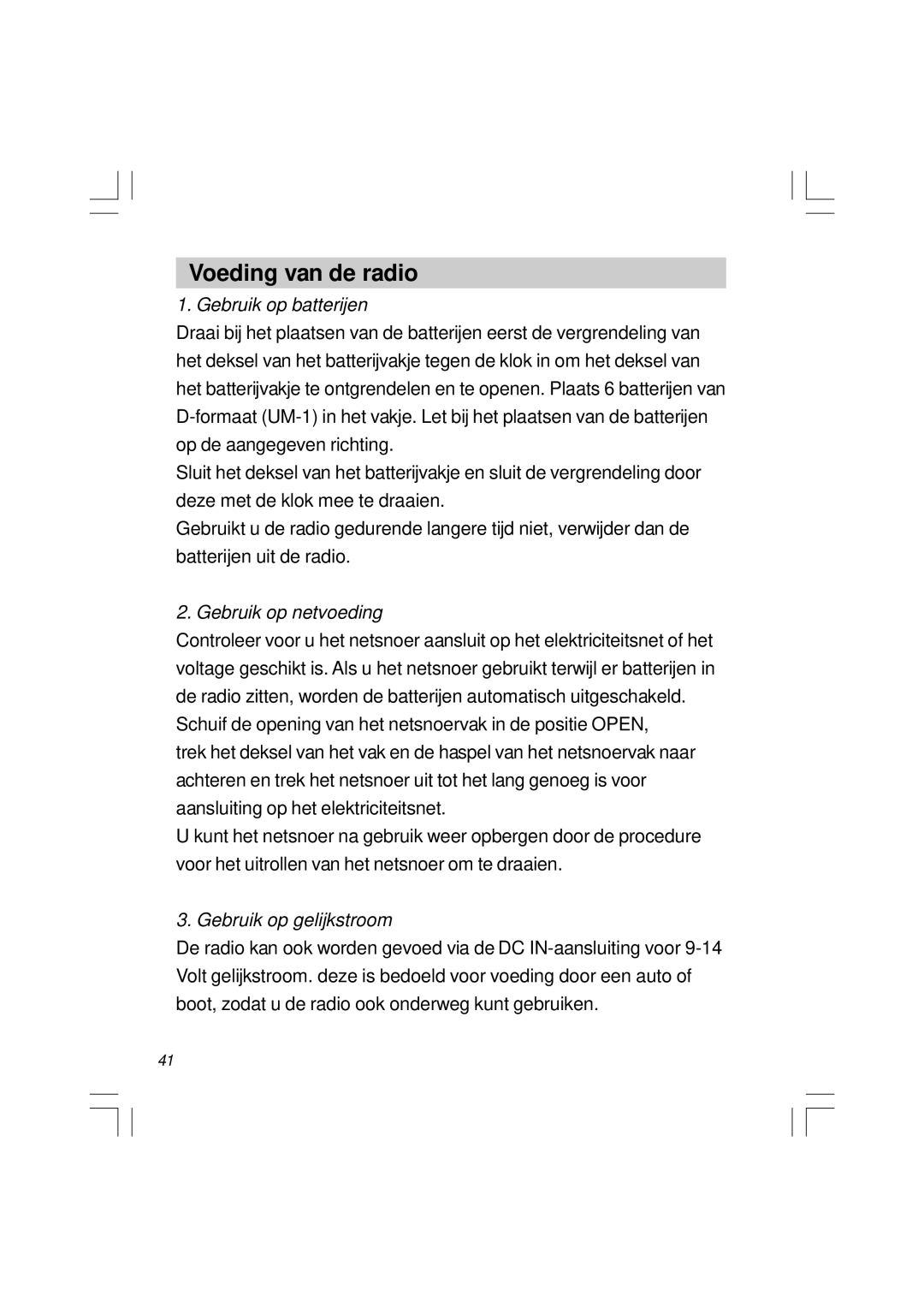 Sangean Electronics U1 user service Voeding van de radio, Gebruik op batterijen 