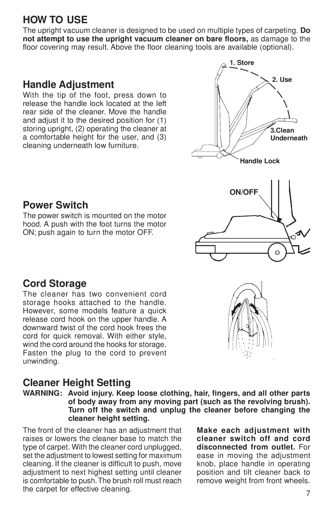 Sanitaire 600 Series warranty HOW to USE, Handle Adjustment, Power Switch, Cord Storage, Cleaner Height Setting 