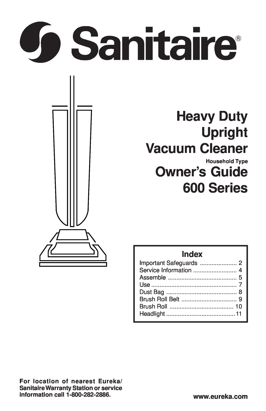 Sanitaire warranty Heavy Duty Upright Vacuum Cleaner, Index, Owner’s Guide 600 Series 