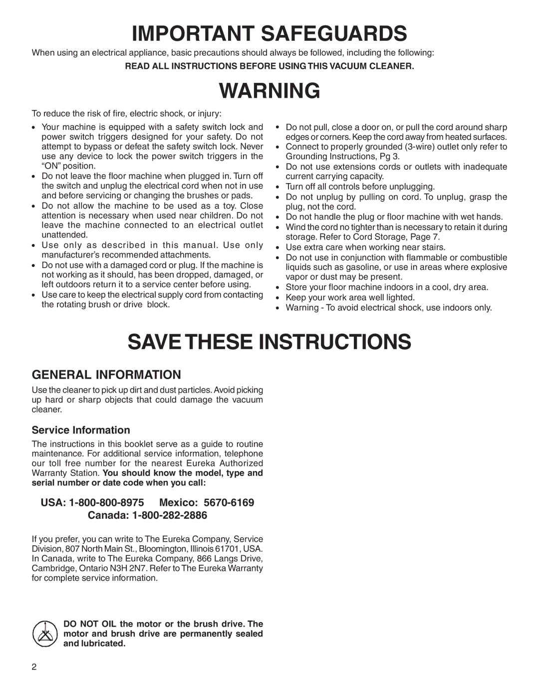 Sanitaire 6000 warranty General Information, Service Information, USA 1-800-800-8975 Mexico Canada 