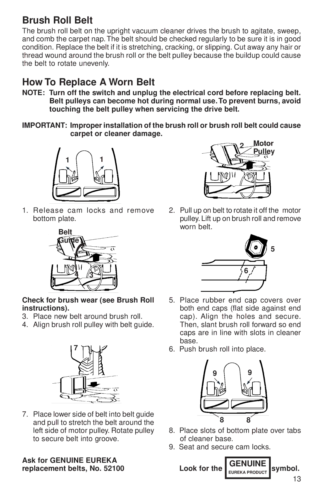 Sanitaire 680 Series Brush Roll Belt, How To Replace a Worn Belt, Belt Guide, Ask for Genuine Eureka replacement belts, No 