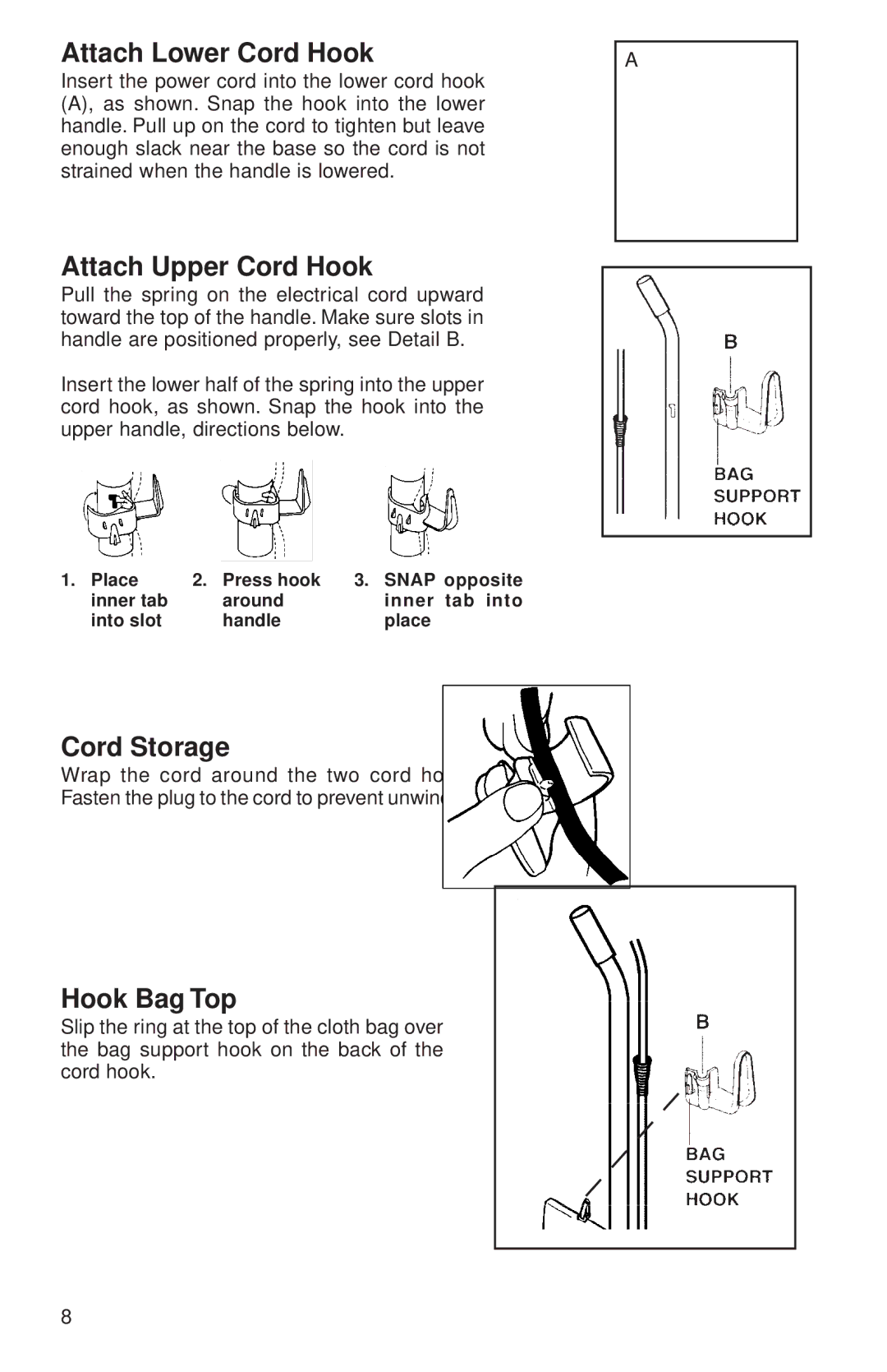 Sanitaire 680 Series warranty Attach Lower Cord Hook, Attach Upper Cord Hook, Cord Storage, Hook Bag Top 