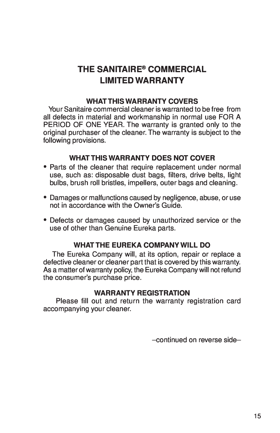 Sanitaire 680 Series The Sanitaire Commercial Limited Warranty, What This Warranty Covers, What The Eureka Company Will Do 