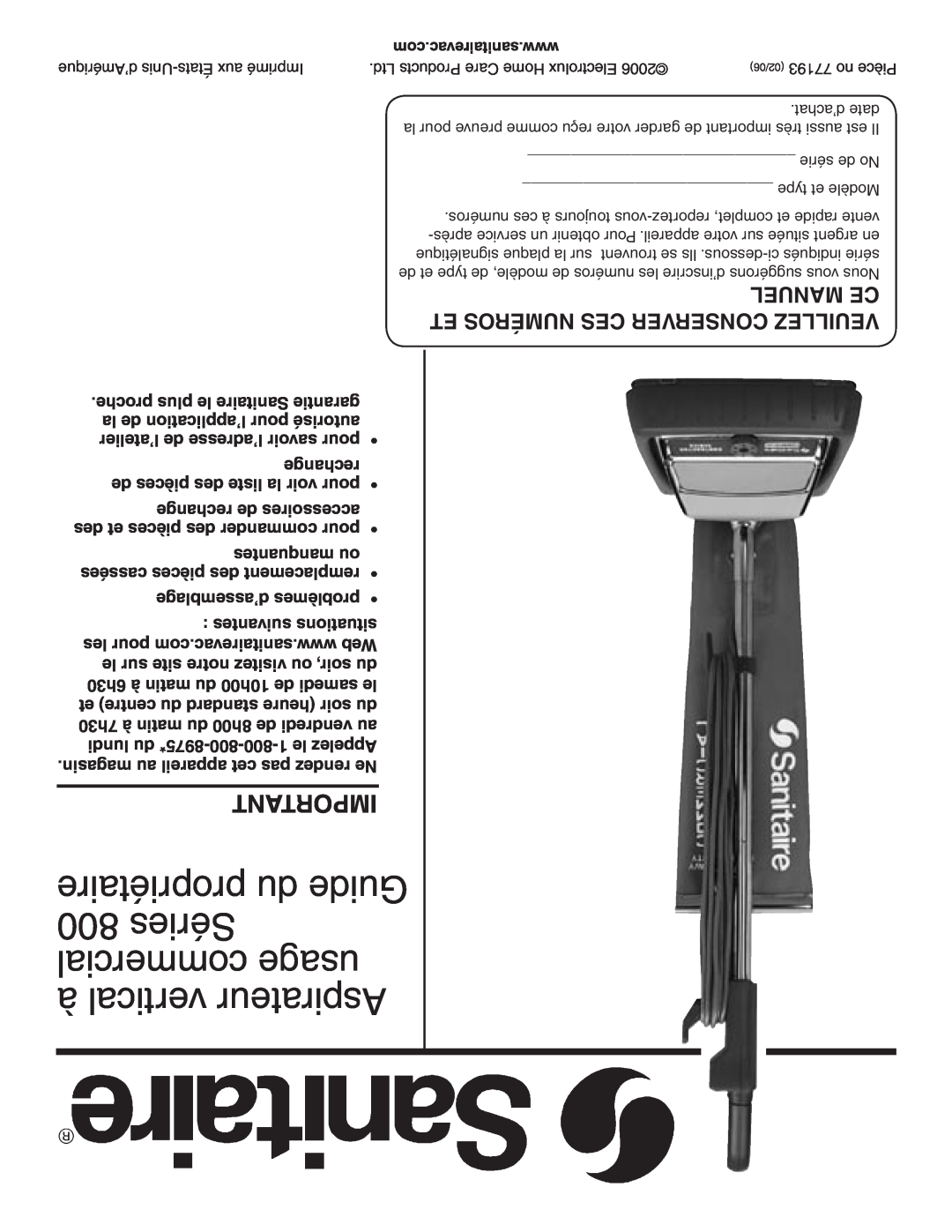Sanitaire warranty 800Séries commercial usage à vertical Aspirateur, IMPORTANT propriétaire du Guide, Manuel Ce 