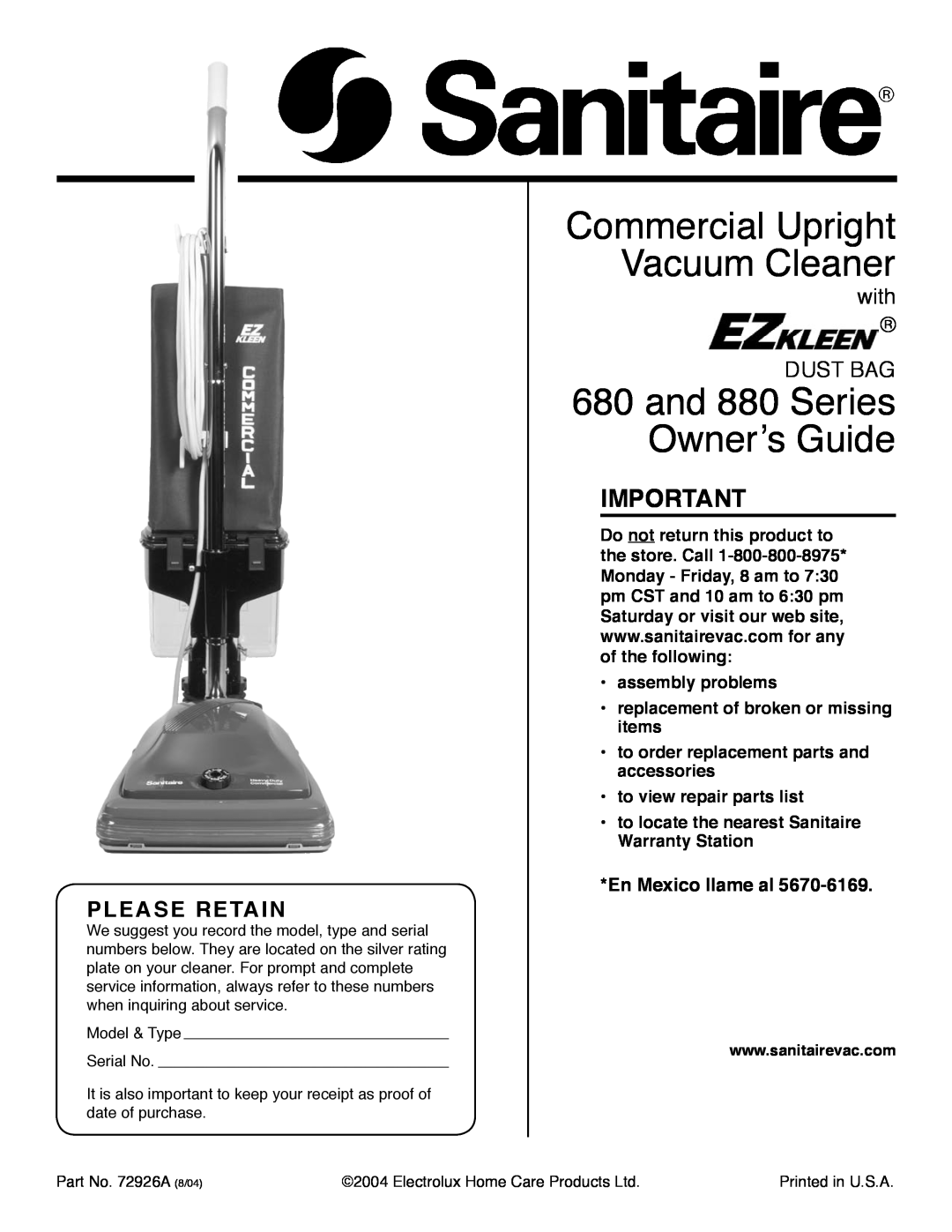 Sanitaire warranty En Mexico llame al, Commercial Upright Vacuum Cleaner, and 880 Series Ownerʼs Guide, Please Retain 