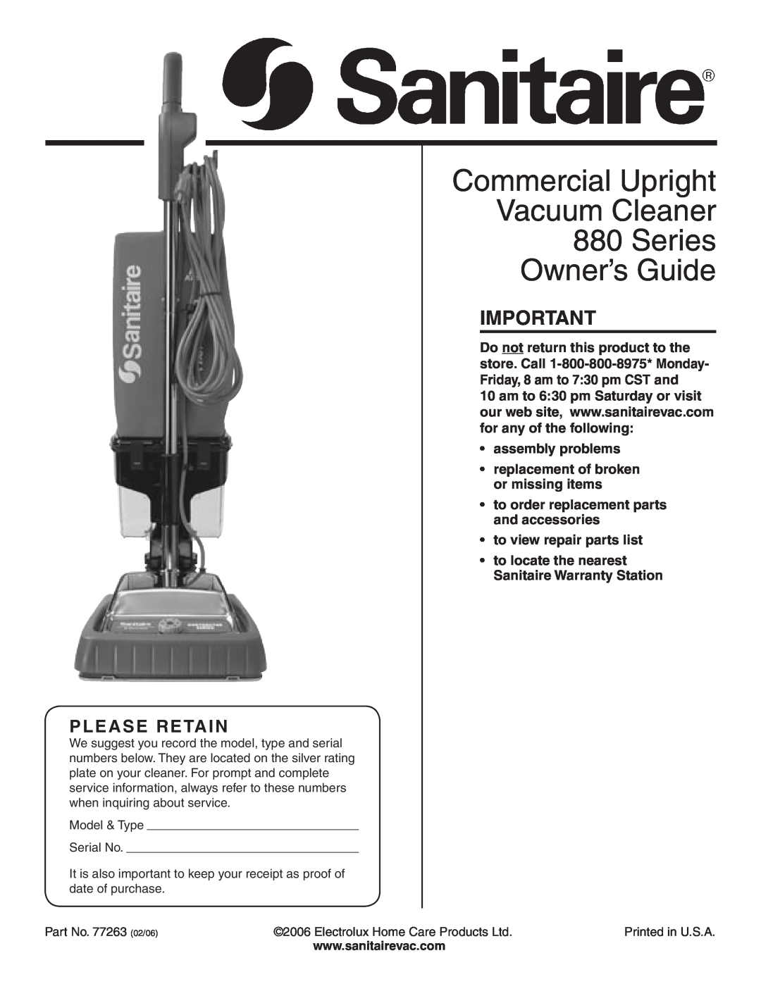 Sanitaire warranty Commercial Upright Vacuum Cleaner 880 Series Owner’s Guide, Please Retain 
