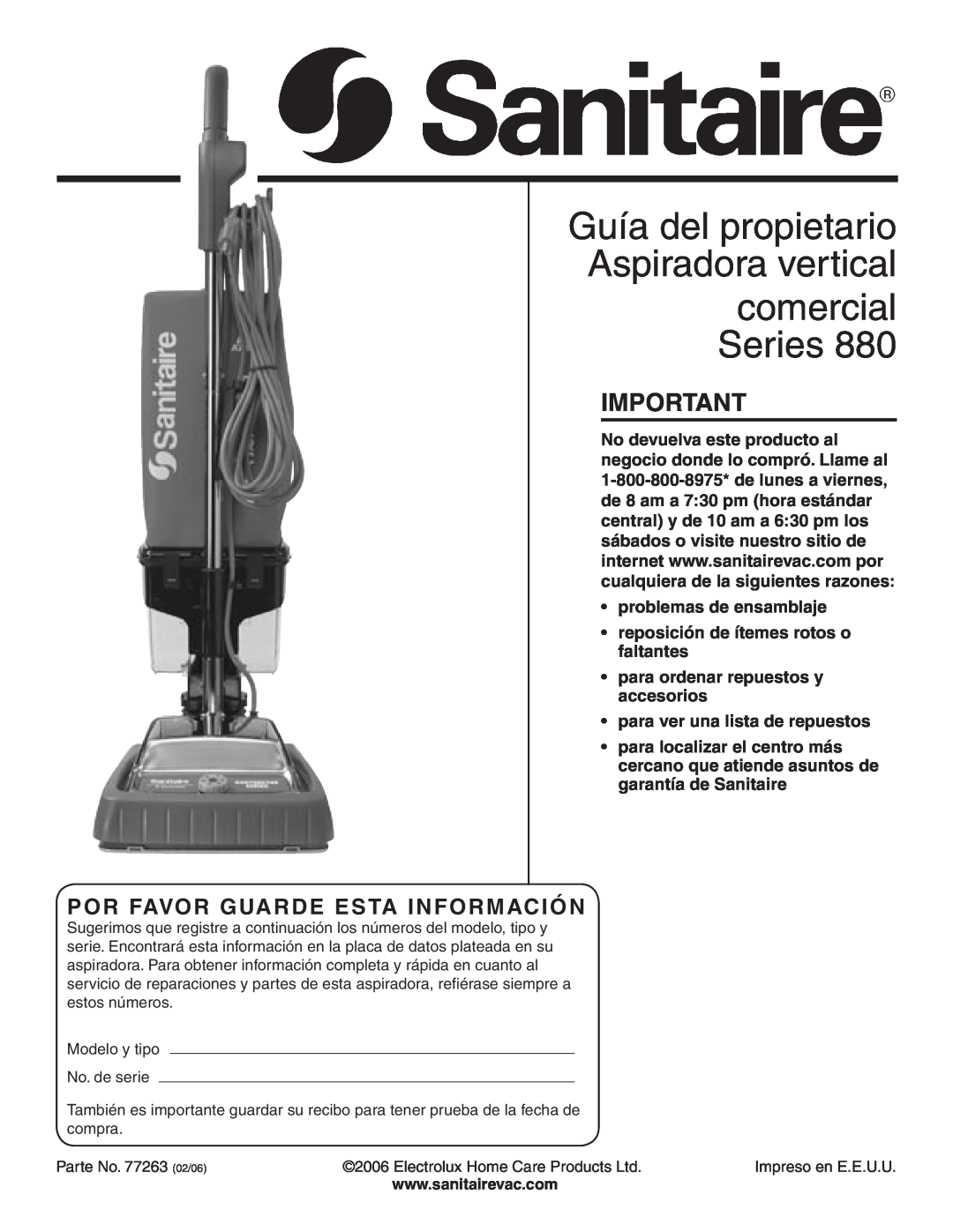 Sanitaire 880 warranty Guía del propietario Aspiradora vertical comercial Series, Por Favor Guarde Esta Información 