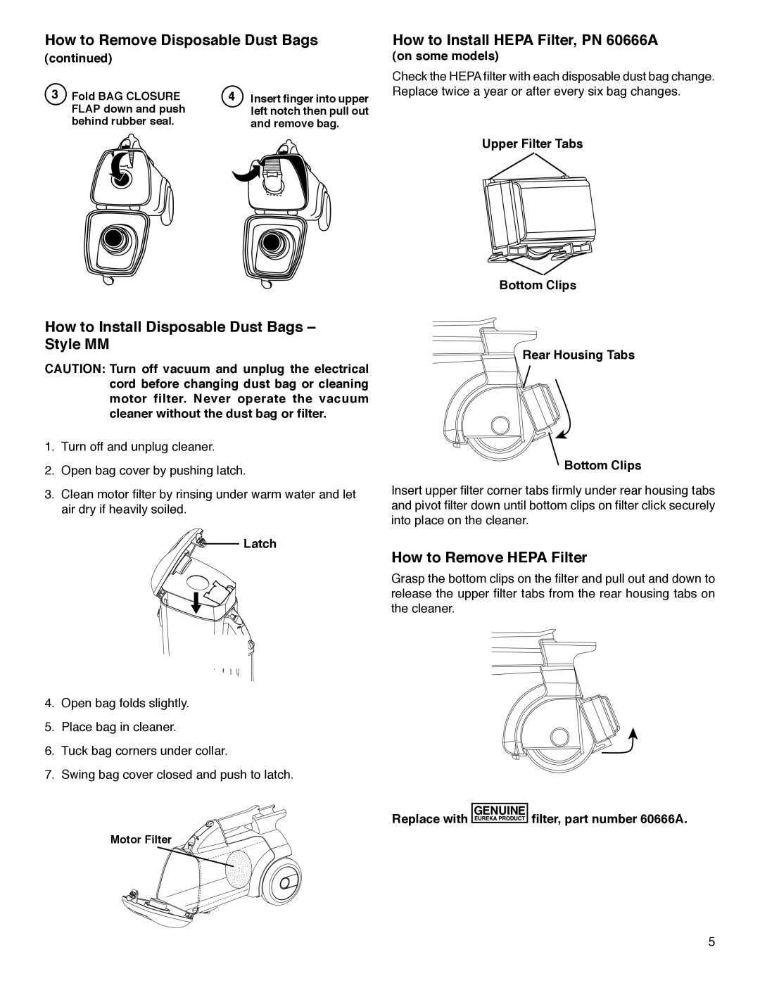 Sanitaire S3680 Series warranty How to Install Disposable Dust Bags Style MM, How to Install Hepa Filter, PN 60666A 