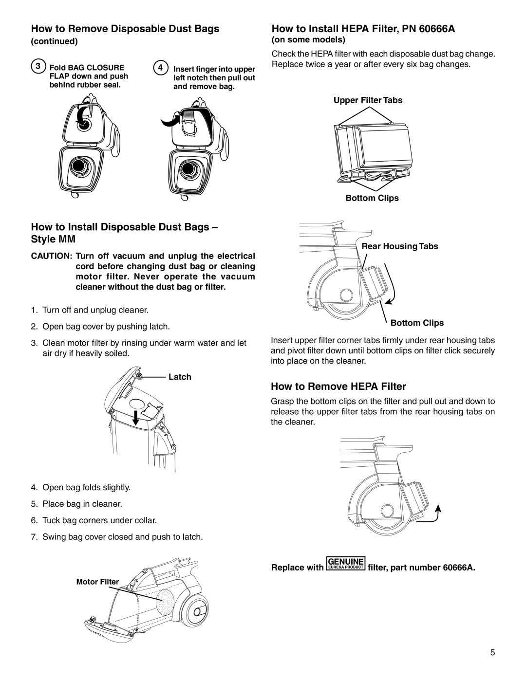 Sanitaire S3680 warranty How to Install Disposable Dust Bags Style MM, How to Install Hepa Filter, PN 60666A 