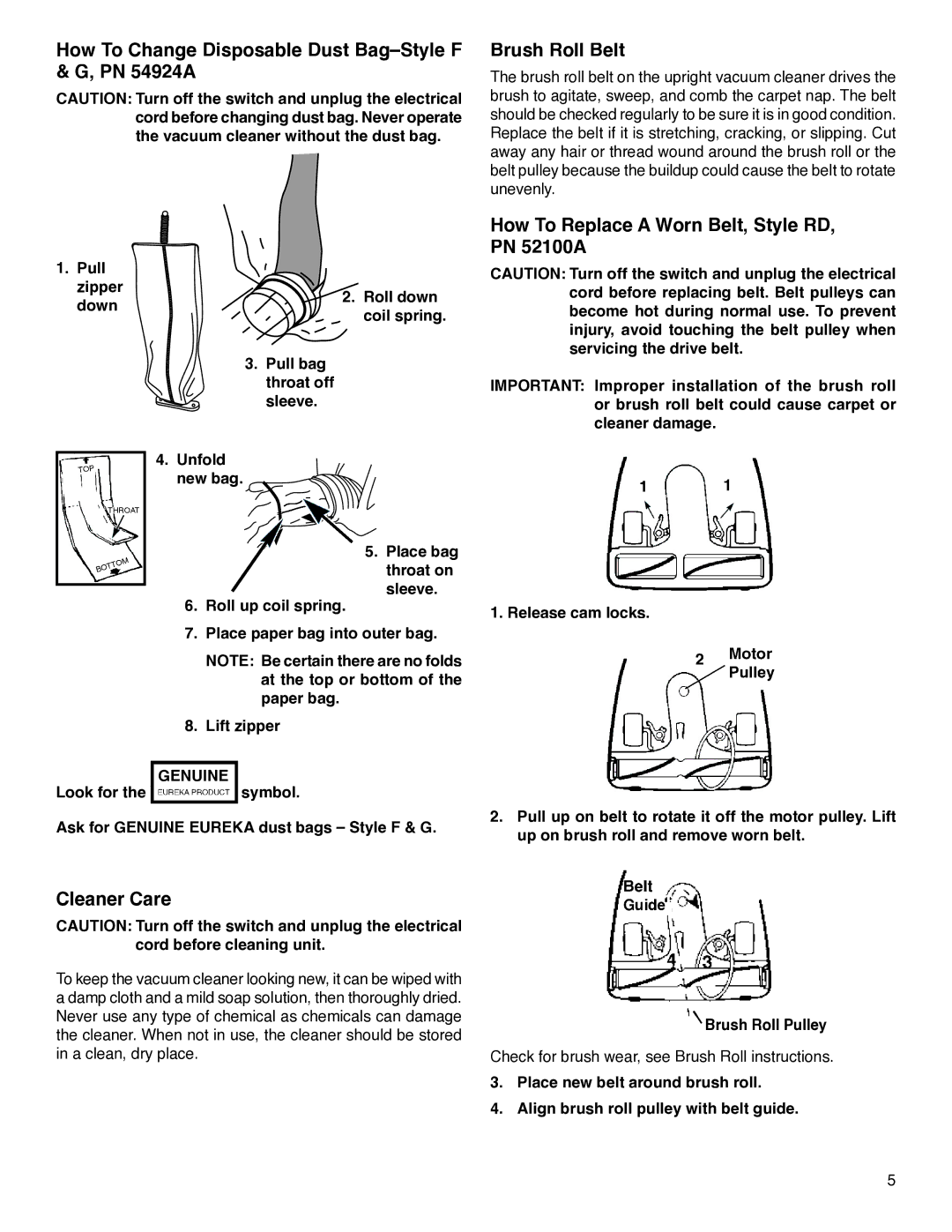 Sanitaire S634 warranty How To Replace a Worn Belt, Style RD PN 52100A, Cleaner Care 