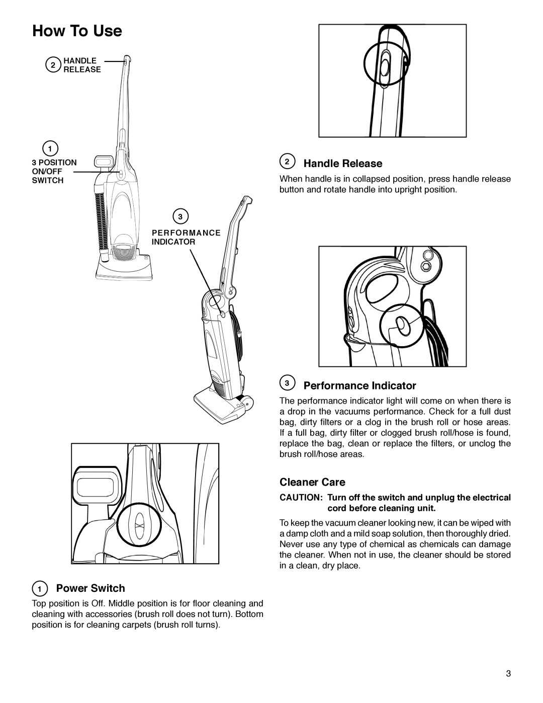 Sanitaire S780 warranty How To Use, Handle Release, Power Switch, Performance Indicator, Cleaner Care 