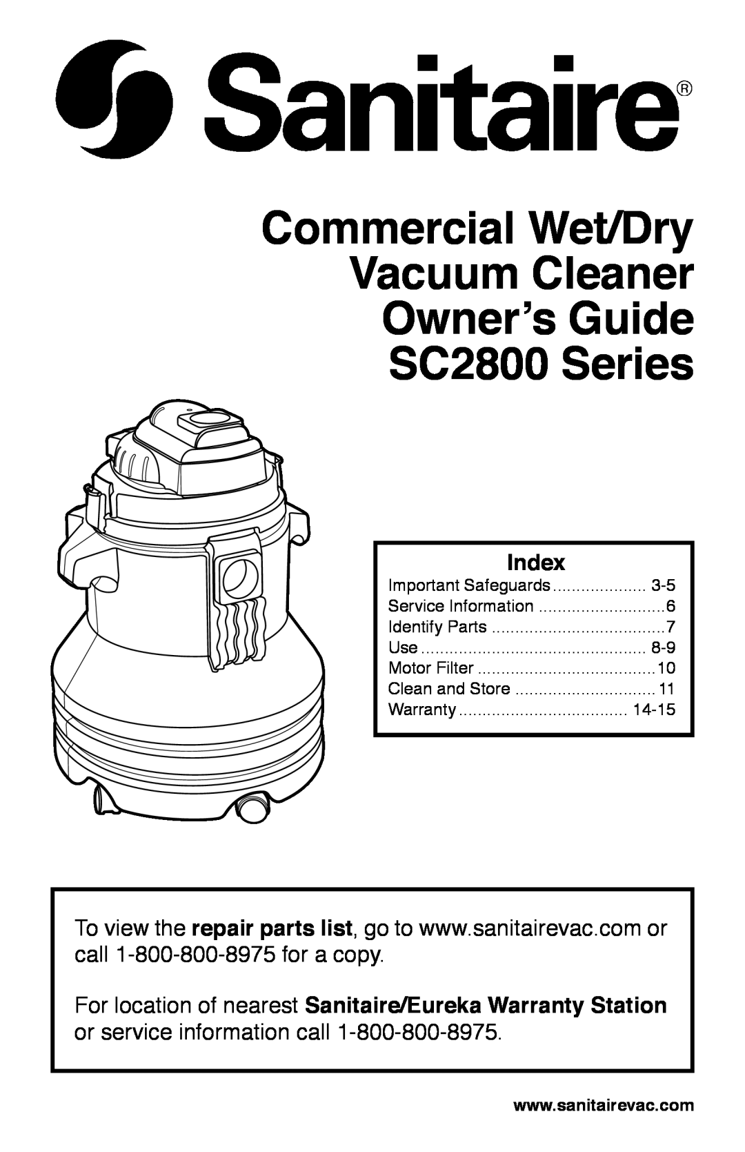 Sanitaire warranty Index, Commercial Wet/Dry Vacuum Cleaner Ownerʼs Guide, SC2800 Series 